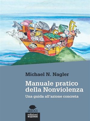 cover image of Manuale pratico della nonviolenza